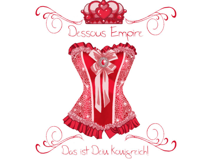 Dessous Empire – Das ist Dein Königreich